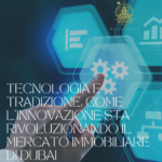 tecnologie immobiliari Dubai